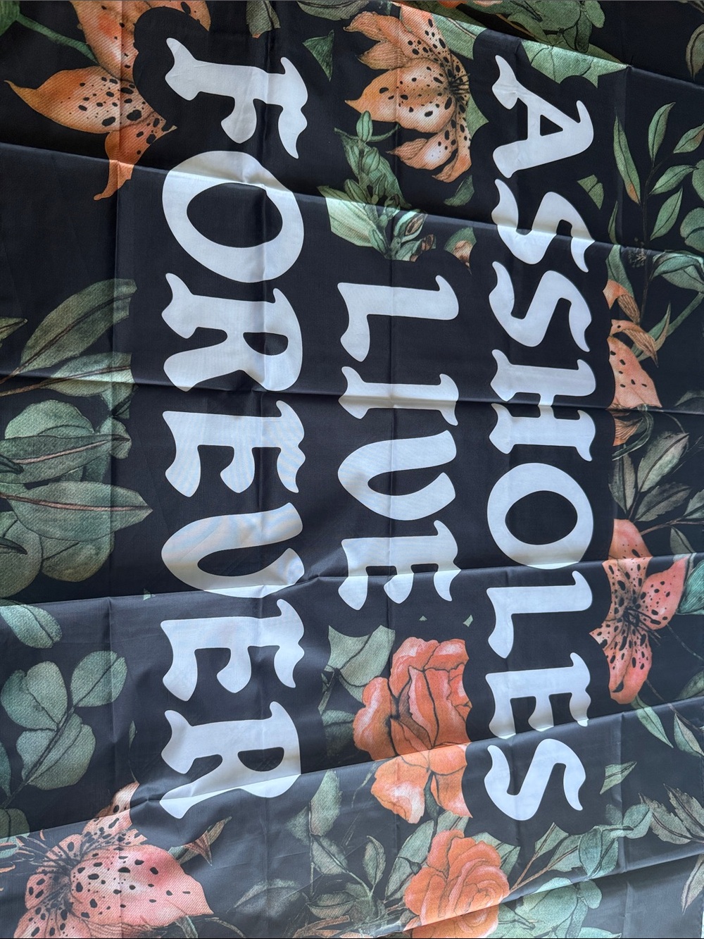 Assholes Live Forever Floral Graphic Tapestry